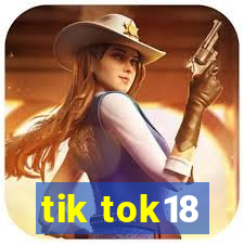 tik tok18